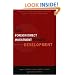 Does Foreign Direct Investment Promote Development? New Methods, Outcomes and Policy Approaches