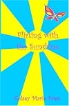 Flirting with the Sunshine