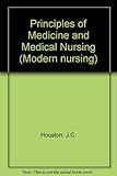 Principles of medicine and medical nursing