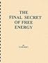 The Final Secret of Free Energy