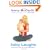 Baby Laughs: The Naked Truth About the First Year of Mommyhood