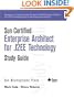Sun Certified Enterprise Architecture for J2EE Technology Study Guide