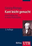 Kant leicht gemacht: Eine Einf�hrung in seine Philosophie (Uni-Taschenb�cher M): Eine Einf�hrung in seine Philosophie - Georg R�mpp
