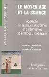 Review Klincksieck  / Le Moyen Age et la science: Approche de quelques disciplines et personnalites scientifiques medievales : [colloque] (Collection Sapience)