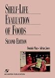 Shelf Life Evaluation of Foods