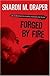 Forged By Fire