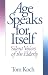Books : Age Speaks for Itself: Silent Voices of the Elderly