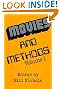 Movies and Methods...