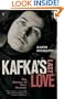 Kafkas Last Love