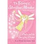 Daisy and the Dazzling Drama (Fairies of Starshine Meadow, Making Wishes Come True...!)