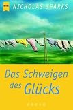 Heyne Gro&szlig;druck, Nr.68, Das Schweigen des Gl&uuml;cks, Gro&szlig;druck - Nicholas Sparks