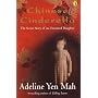 Chinese Cinderella: The Secret Story of an Unwanted Daughter (Puffin Teenage Books)