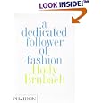 A Dedicated Follower of Fashion