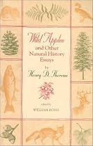 "Wild Apples" and Other Natural History Essays