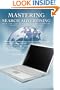 Mastering Search Advertising: How the Top 3% of Search Advertisers Dominate Google AdWords
