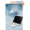 Mastering Search Advertising: How the Top 3% of Search Advertisers Dominate Google AdWords