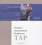  : Trainer's Assessment of Proficiency Participant Book (TAP)