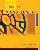 Thomson Advantage Books: A Primer for Management (South-Western Foundations Series in Management)