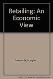 Retailing: an economic view