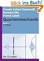 Quantenmechanik: Quantenmechanik Teil 1: Tl 1: Band 1