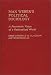 Book Max Weber's Political Sociology: A Pessimistic Vision of a Rationalized World (Contributions in Sociology)