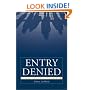 Entry Denied: Controlling Sexuality at the Border