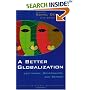 A Better Globalization: Legitimacy, Governance, and Reform