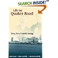 Life on Quaker Road: History, Stories and Goodwillie Genealogy by Carol Diane Goodwillie
