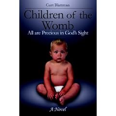 Children of the Womb: All are Precious in God's Sight
