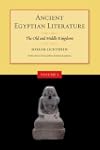 Ancient Egyptian Literature: Volume I...