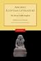 Ancient Egyptian Literature: Volume I: The Old and Middle Kingdoms