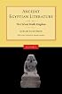 Ancient Egyptian Literature: Volume I: The Old and Middle Kingdoms (Ancient Egyptian Literature)