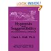 Hypnosis and Suggestibility: An Experimental Approach