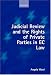 Book Judicial Review and the Rights of Private Parties in EC Law