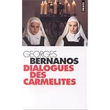 Dialogues des carm�litespar Georges Bernanos