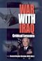 War With Iraq: Critical Lessons