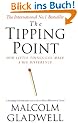 The Tipping Point: How Little Things Can Make A Big Difference