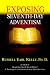 Exposing Seventh-day Adventism