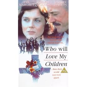 Who Will Love My Children [VHS] [1983]