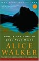Now Is the Time to Open Your Heart: A Novel