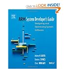 Click here to buy ARM System Developer's Guide: Designing and Optimizing System Software (The Morgan... by Andrew Sloss, Dominic Symes and Chris Wright.
