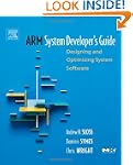 ARM System Developer's Guide: Designi...