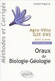 Oraux de Biologie-Géologie : Programme BCPST 2e année Agro Véto G2E ENS