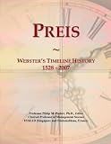 Preis: Webster's Timeline History, 1528 - 2007