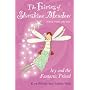 Ivy and the Fantastic Friend (Fairies of Starshine Meadow, Making Wishes Come True...!)