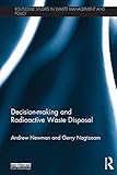 Decision-making and radioactive waste disposal