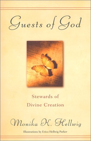 Guests of God: Stewards of Divine Creation