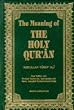 The Meaning of the Holy Qur'an