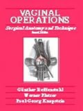 Vaginal Operations: Surgical Anatomy and Technique