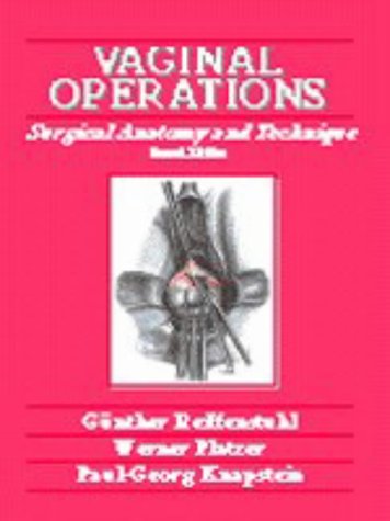Vaginal Operations: Surgical Anatomy and Technique under Generative Organs in The Books Store